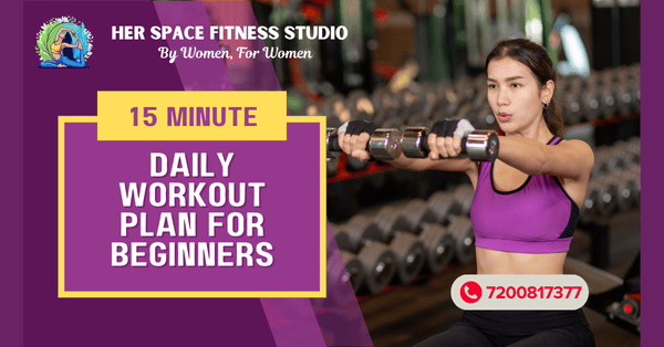 Daily 15-Minute Workout Plan for Beginners