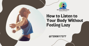 body-listen-herspacefitness