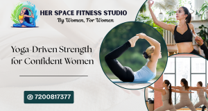 Yoga-Driven Strength for Confident Women