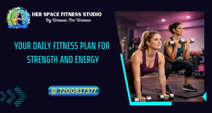 Your Daily Fitness Plan for Strength and Energy