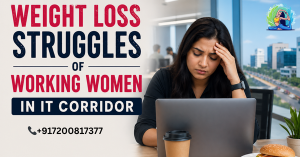 Weight Loss Struggles of Working Women in IT Corridor