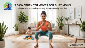 5 Easy Strength Moves for Busy Moms