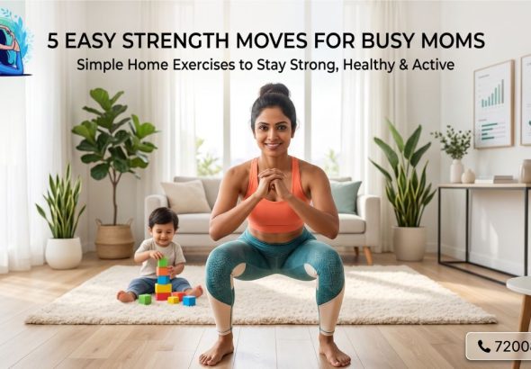 5 Easy Strength Moves for Busy Moms