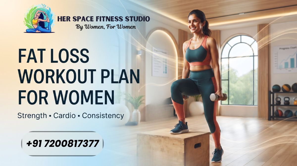 How to Build a Fat Loss Workout Plan for Women
